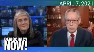 Top U.S. & World Headlines &mdash; April 7, 2021