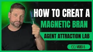 The Secret to Agent Attraction: Build a Brand That Sells Without Selling | Brandon DeVere