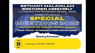 Bethany Malayalam Brethren Assembly - Special Meetings Day 2