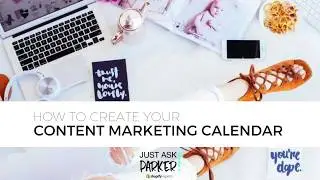How to Create an eCommerce Content Marketing Calendar for Shopify Merchants