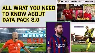 PES2020 MOBILE AND CONSOLE: ALL POSSIBLE CHANGES IN DATA PACK 8.0