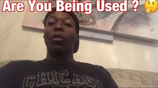 You Have To Stop Letting People Use You