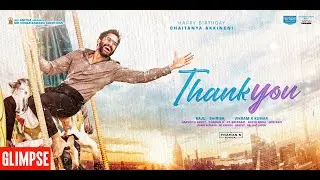 Thank You Movie Glimpse | Naga Chaitanya, Raashi Khanna | Thaman S | Vikram K Kumar | Dil Raju