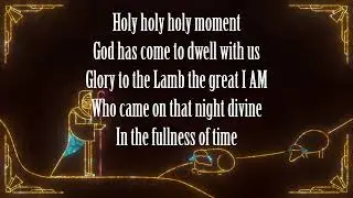 In The Fullness Of Time ~ Travis Cottrell ~ lyric video