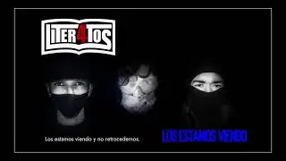 Liter4tos - Los Estamos Viendo
