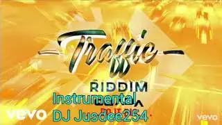 Traffic riddim instrumental DJ jusdee254 TJRECORDS