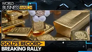 Gold Prices: Who's Keeping Gold's Record-breaking Rally Going? | WION World Business Watch