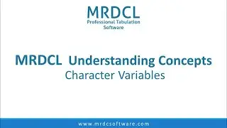 MRDCL Understanding Concepts   Character variables