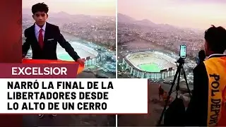 Cliver Huam&aacute;n, el joven narrador peruano, relata un partido de Champions League
