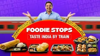 Indian Railway Station Foods That Every Traveller Should Taste | Order Food on Train with RailRestro