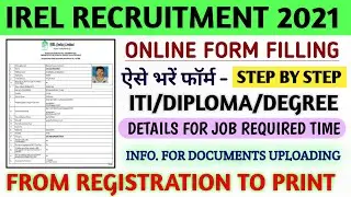 IREL Recruitment 2021 | IREL Ka Form Kaise Bhare | How To Fill IREL Form Online | IREL JE Form Fill