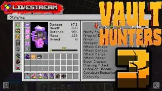 Running Scav Vaults 4 EXP | Minecraft Vault Hunters 3 Livestream
