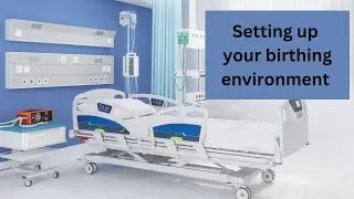 The Birth Environment: How to Create a Calm and Supportive Space for Labour and Birth
