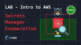 Enumerating Secrets in AWS Secrets Manager - Lab Walkthrough