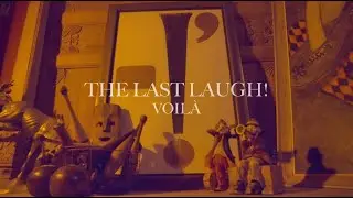 VOIL&Agrave; - THE LAST LAUGH! (Official Visualizer)