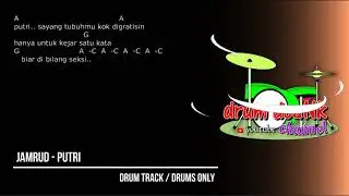 JAMRUD - Putri (drums only) [chord gitar & lirik]