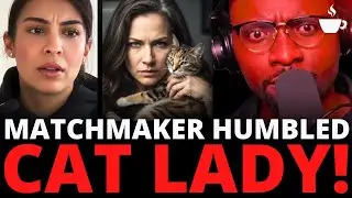 “Matchmaker Proves Kevin Samuels Right Again” 40 Year Old Delusional Woman vs Reality