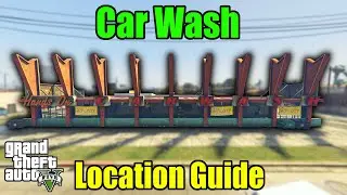 GTA 5 - All Car Wash Locations (Map Location)