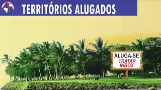 TERRITÓRIOS ALUGADOS