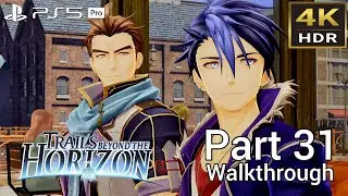 [Walkthrough Part 31] The Legend of Heroes: Trails Beyond the Horizon (Japanese Voice) PS5 Pro 4KHDR