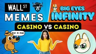 Wall Street Memes Casino vs Big Eyes Casino
