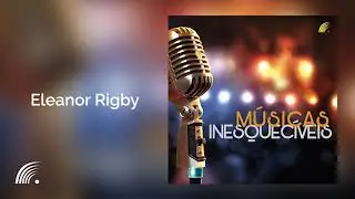 Jeff Gilbert And Wills Band - Eleanor Rigby -  M&uacute;sicas Inesquec&iacute;veis