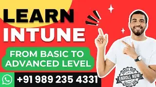 Microsoft Intune Training | Learn Intune And Make Yourself As Intune Architect