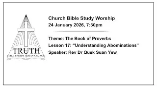 Church Bible Study Worship | Lesson 17: “Understanding Abominations”