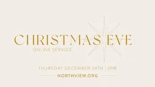 Christmas Eve Service Trailer