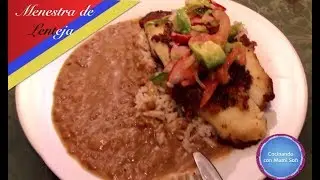 Menestra de lenteja Ecuatoriana