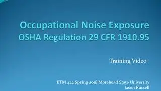 OSHA Video   Occupational Noise Exposure  by Russell & Wesley