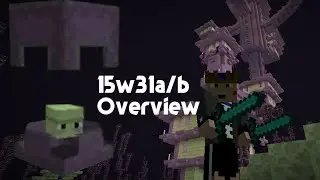 15w31a/b Snapshot Overview - Minecraft 1.9