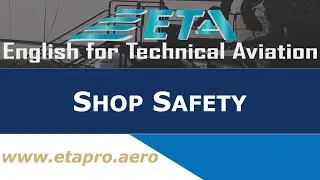 Aircraft Maintenance Shop Safety