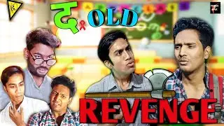 द OLD REVENGE || THREE2ONE || ABHIRO