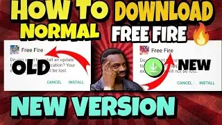How to Download Free Fire After OB34 Update |Free Fire Kaise Download Kare - Garena Free Fire