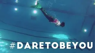 #DareToBeYou | Mermaid Faith
