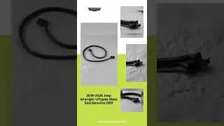 2018-2026 Jeep Wrangler Liftgate Glass Seal Genuine OEM