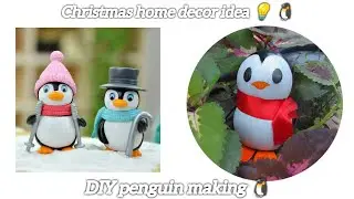 DIY penguin making 🐧. Christmas home decor idea 💡⛄. Farzana's art and soul 🎨🖌️