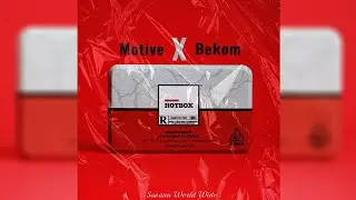 Motive X Bekom - HOTBOX (ESKİ VERSİYON)