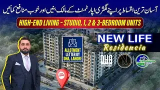 New Life Residencia Lahore | Modern Apartments with High-End Living & Easy Payment Plan