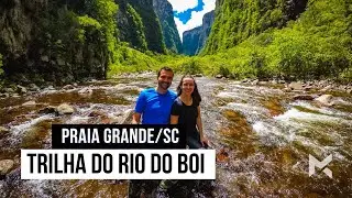 A impressionante TRILHA DO RIO DO BOI em Praia Grande | SC