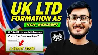 How to Register Your UK LTD Company In 2026? | UK LTD Formation (Step-by-Step) Full Guide🔥