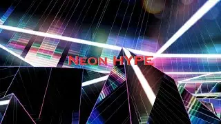 Neon HYPE ( Official Music Video )