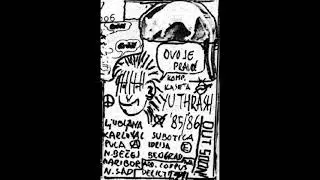 PVJS  -Trenutek ( 1984 Yugoslavia Raw Hardcore /Noisecore Punk )