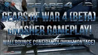 Gears of War 4 (BETA) Gnasher Gameplay! - WallBounce Confirmed! (Mini Montage)
