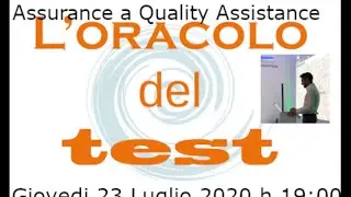 Oracolo del Test - Agile Testing: da Quality Assurance a Quality Assistance Assistence