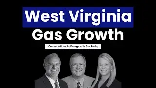 West Virginia's Natural Gas Boom: Export Potential, Energy Security & Industry Insights