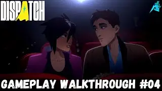 Dispatch | Gameplay Walkthrough #04 | Episode 4 - Restructure