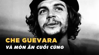 Che Guevara | C&aacute;ch mạng Cuba v&agrave; h&agrave;nh tr&igrave;nh sinh tồn giữa rừng Bolivia