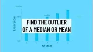 Find the Outlier of a Median or Mean - Statistics SAT/ACT Math Practice